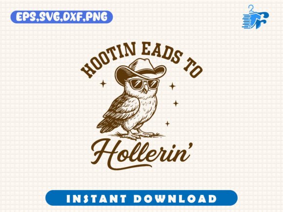 Hootin Leads to Hollerin Cowboy Owl SVG Review for Real Projects