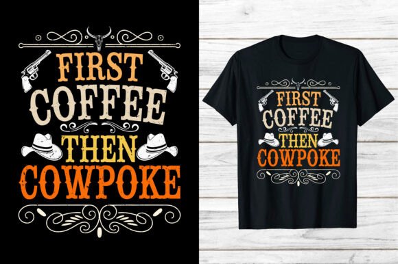 Western Cowboy First Coffee Cowpoke Eps Review for Real Projects